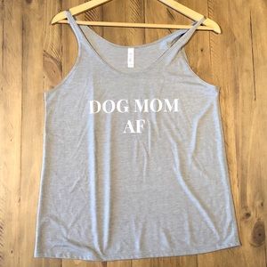 DOG MOM AF TANK